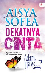 Icon image DEKATNYA CINTA: ADAM & HAWA 2