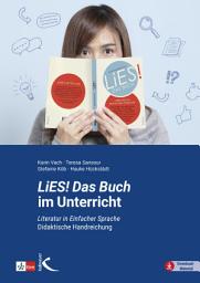 Icon image LiES! Das Buch im Unterricht: Literatur in Einfacher Sprache: Didaktische Handreichung