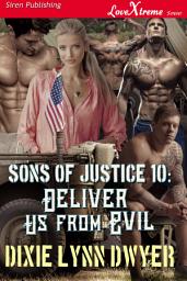 Icon image Sons of Justice 10: Deliver Us from Evil