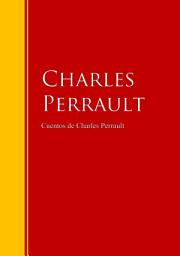 Icon image Cuentos de Charles Perrault: Biblioteca de Grandes Escritores