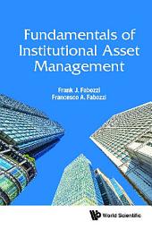 Icon image Fundamentals of Institutional Asset Management