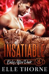 Icon image Insatiable: Only After Dark