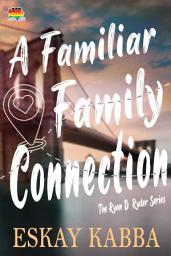 Icon image A Familiar Family Connection