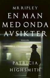Icon image Mr Ripley: En man med onda avsikter