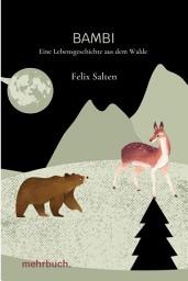 Icon image Bambi: Eine Lebensgeschichte aus dem Walde