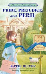 Icon image Pride, Prejudice, and Peril