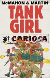 Icon image Tank Girl: Carioca