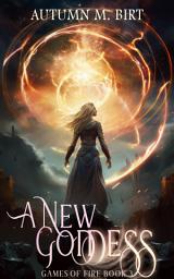 Icon image A New Goddess: Elemental Magic & Epic Fantasy Adventure