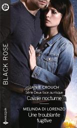 Icon image Cavale nocturne - Une troublante fugitive