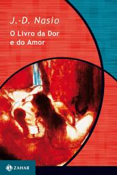 Icon image O livro da dor e do amor