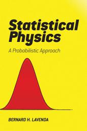 Icon image Statistical Physics: A Probabilistic Approach