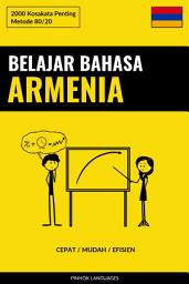 Icon image Belajar Bahasa Armenia - Cepat / Mudah / Efisien: 2000 Kosakata Penting