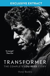 Icon image Transformer: The Complete Lou Reed Story: Free Sampler
