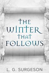 Icon image The Winter That Follows