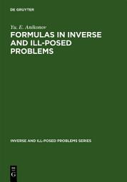Icon image Formulas in Inverse and Ill-Posed Problems