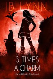 Icon image 3 Times A Charm: A Cozy Magical Fantasy Adventure