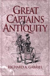 Icon image Great Captains of Antiquity