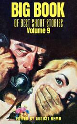 Icon image Big Book of Best Short Stories - Volume 9