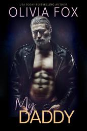 Icon image My Daddy: A Secret Club Romance