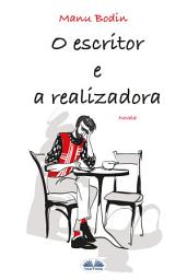 Icon image O escritor e a realizadora