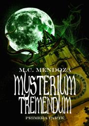 Icon image Mysterium Tremendum (I parte): Versión 2021