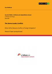 Icon image The Hema-Lendu Conflict: Ethnic Strife, Resource Conflict or Foreign Instigation?