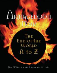Icon image Armageddon Now: The End of the World A to Z