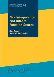 Icon image Pick Interpolation and Hilbert Function Spaces