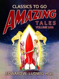 Icon image Amazing Tales Volume 102