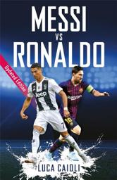 Icon image Messi vs Ronaldo: Updated Edition