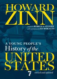 Icon image A Young People's History of the United States: Revised and Updated
