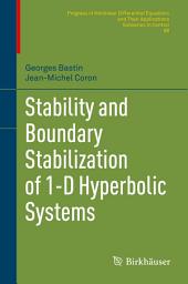 Icon image Stability and Boundary Stabilization of 1-D Hyperbolic Systems