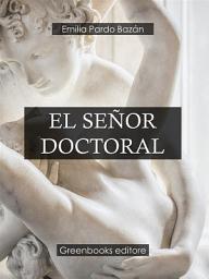 Icon image El señor doctoral