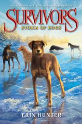 Icon image Survivors #6: Storm of Dogs