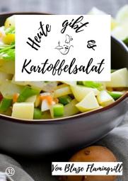 Icon image Heute gibt es - Kartoffelsalat: 20 tolle Kartoffelsalat Rezepte, Ausgabe 4