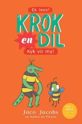 Icon image Krok en Dil Vlak 1 Boek 6: Kyk vir My
