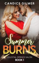Icon image Summer Burns: A Barrum, Ks Contemporary Romance
