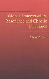 Icon image Global Transversality, Resonance and Chaotic Dynamics