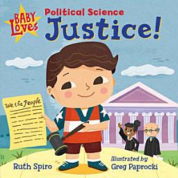 Icon image Baby Loves Political Science: Justice!