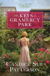 Icon image The Keys to Gramercy Park