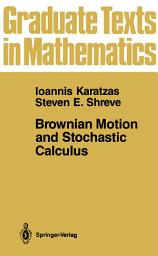 Icon image Brownian Motion and Stochastic Calculus
