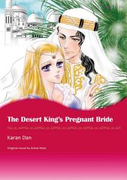 Icon image THE DESERT KING'S PREGNANT BRIDE: Mills & Boon Comics