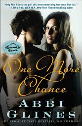 Icon image One More Chance: A Rosemary Beach Novel