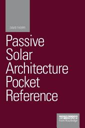 Icon image Passive Solar Architecture Pocket Reference
