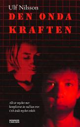 Icon image Den onda kraften : ett äventyrsprojekt