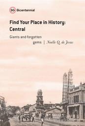 Icon image Find Your Place in History - Central: Giants and Forgotten Gems