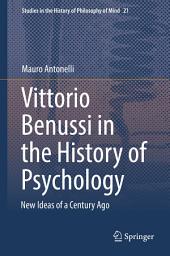 Icon image Vittorio Benussi in the History of Psychology: New Ideas of a Century Ago