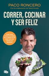 Icon image Correr, cocinar y ser feliz