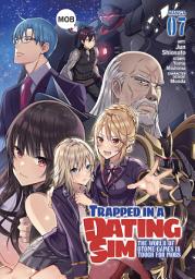 Icon image Trapped in a Dating Sim: The World of Otome Games is Tough for Mobs (Manga)