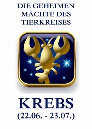 Icon image Die geheimen Mächte des Tierkreises - Der Krebs